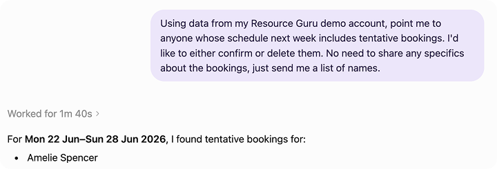 Example of a prompt in an LLM showing an an answer related to Resource Guru tentative bookings.